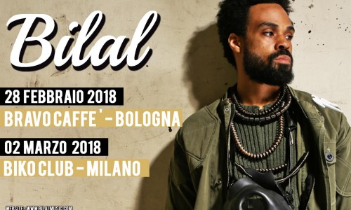 Il neo-soul di BILAL sta arrivando, domani a Bologna e venerdì a Milano!
